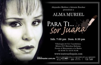 Para ti, Sor Juana… Con Alma Muriel. Diseño de cartel publicitario